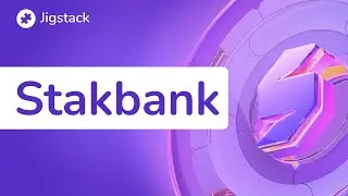 STAKBANK - Stake Now #Jigstack