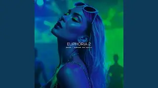 Euphoria 2