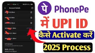Phonepe me upi id kaise activate karen 2025 | How To Activate UPI ID in Phonepe