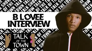 B Love talks about being a 