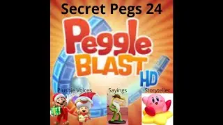 Peggle Blast (Secret Pegs 24) (Plushie Voice Mario and C. Toad) (Storyteller Kirby) Ft Gummigoo
