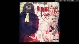 Vonne Roulette x Mell Mann - House Party