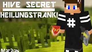 Hive Secret | Heiltrank :O | Mar3ian