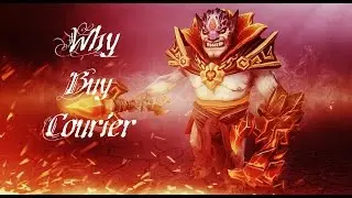 DotaGang-Зачем покупать курьера? | Why Buy Courier?