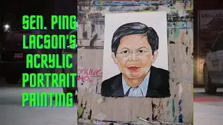 PANOORIN : SEN PING LACSON'S ACRYLIC PORTRAIT PAINTING