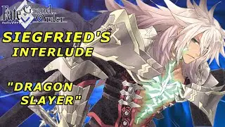 Fate/Grand Order -  Siegfried's Interlude 