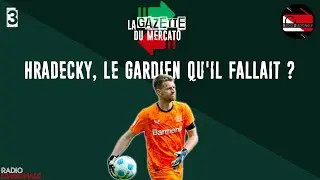 La Gazette du Mercato - Hradecky, le gardien qu'il fallait &agrave; Monaco ?