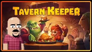 Tavern Keeper - Tavern Sim Gameplay