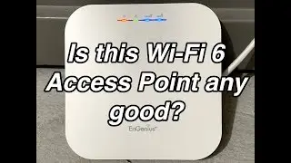 Reviewing the Engenius EWS357AP 2x2 Access Point