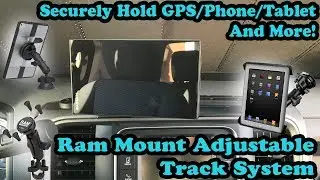 Universal Mounting System For GPS, Phone, Tablet: Ram Mount Review