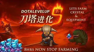 LIVE NOW: 8 HOURS NON-STOP CRYSTAL & EQUIPMENT FARMING! 💎🔥 #dota2