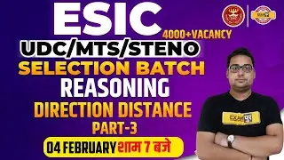 ESIC MTS/UDC/STENO Reasoning Classes | Direction and Distance Class By Sandeep Sir | Exampur Banking