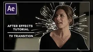 Tv Transition | After Effects Tutorial