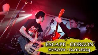 Escape - Gorgon (live in Moscow / 12.01.2024)