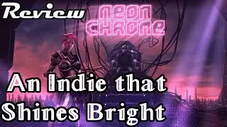 An Indie that Shines Bright! - Neon Chrome Review (PS4/Xbox/Switch/PC)
