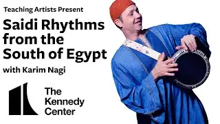 Saidi Rhythms from the South of Egypt with Karim Nagi