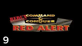 Let's Play Command & Conquer: Red Alert Redux 1.0 #9 | Green Pastures