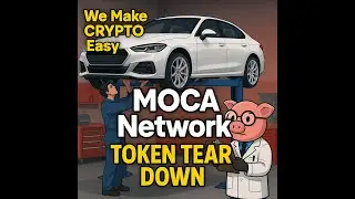 🚀 MOCA Network Token Teardown | We Make Crypto Easy! 🔧