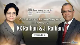 Oral History of Indian Diaspora in Indonesia | Episode 4: Mr. KK Ralhan & Mrs. J. Ralhan
