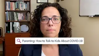 STAY STRONG &ndash; Parenting: How to Talk to Kids About COVID-19