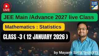 jee main /advance class 11 mathematics : statistics  class-3 ( 12 january 2026 )
