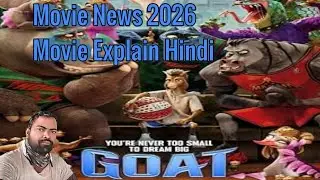 2026 Upcoming Goat Updates||Animated Comedy Movie Explain Hindi 