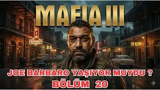 İntikam ve Joe Barbaro Ger&ccedil;eği , Sinclair Parish Irk&ccedil;ı &Ccedil;ete | Mafia 3 B&ouml;l&uuml;m 20