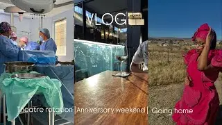VLOG: Theatre rotation, meet my boyfriend and spend a few days with me at my mom’s home.❤️