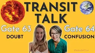 Doubt, Control & Big Emotional Waves &ndash; Gate 63 and 64 Transit