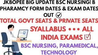 JKBOPEE BIG UPDATE NURSING EXAM OUT 🔥 REGISTRATION PROCESS STARTS FROM✅ALL EXAM DETAILS MUST WATCH 💯