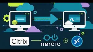 Migration: Citrix to AVD with Nerdio Manager