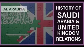 History of Saudi Arabia&ndash;United Kingdom relations