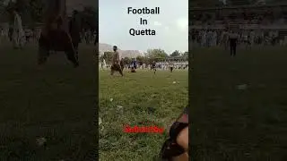 football in Quetta #hazara #hazaratown #football #viral