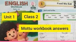 Term 3 Class 2 Unit 1 Food we eat Mottu English workbook answers Ennum Ezhuthum