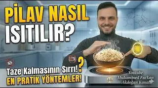 Pilav Nasıl Isıtılır? Tane Tane ve Kurutmadan Isıtma Y&ouml;ntemleri