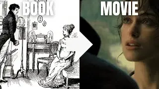 Pride & Prejudice (2005): Adapting the Novel