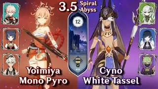Spiral Abyss 3.5 - C0 Yoimiya Mono Pyro & C0 Cyno White Tassel | Floor 12 - 9 Stars | Genshin Impact