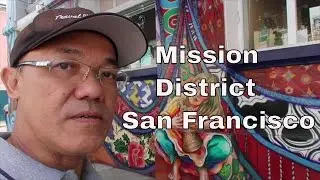 Mission District, San Francisco | The Women's Building & Clarion Alley Street Art