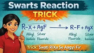 Trick to learn swartz reaction  l swarts reaction learning trick l class 12th l chemistry l