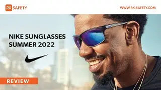 Get Nike Sunglasses Spring/Summer 2022 | RX Safety