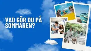 Vad gör du på sommaren? (sfi)
