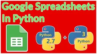 Python with Google Spreadsheets API Tutorial
