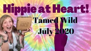 Tamed Wild July 2020 // Tamed Wild Subscription Box Review // Tamed Wild Box