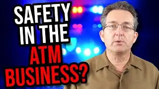 Safety In The ATM Business - ATM Business 2020