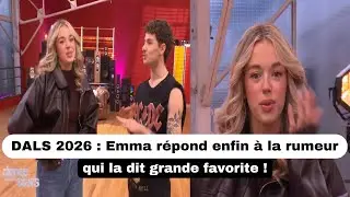 DALS 2026 : Emma r&eacute;pond enfin &agrave; la rumeur qui la dit grande favorite !