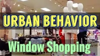 4K: Window Shopping At Urban Behavior (September 16, 2021)