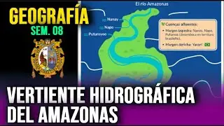 VERTIENTE HIDROGR&Aacute;FICA DEL AMAZONAS 📚 Geograf&iacute;a &ndash; Semana 08 &ndash; Pre San Marcos