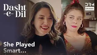 Your Mother Is A Game Changer | Dasht-e-Dil | Turkish Drama In Urdu | UG21
