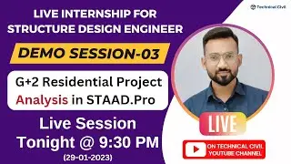 G+2 Structure Analysis in STAAD.Pro | Demo Class-03 | Live Internship for Civil Engineers