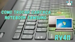 Como trocar carcaça RV411?